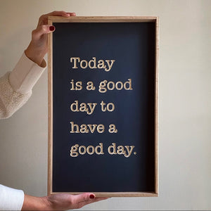 "Good Day" Box Frame